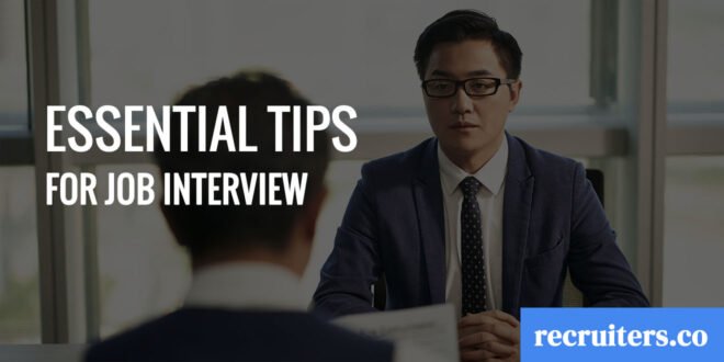 Essential Tips For Job Interview (1)